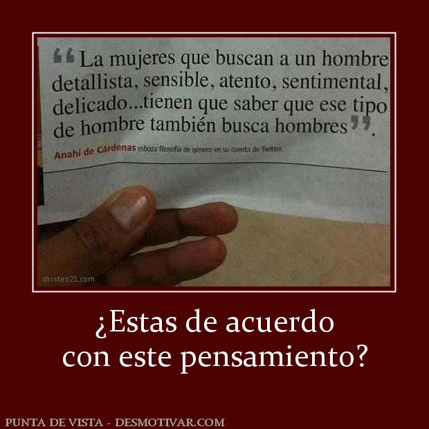 ¿Estas de acuerdo con este pensamiento?