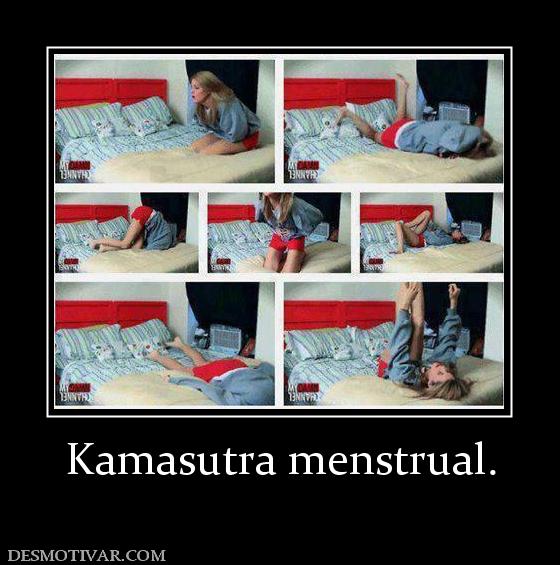 Kamasutra menstrual.