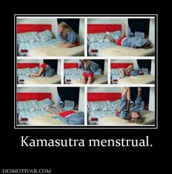Kamasutra menstrual.