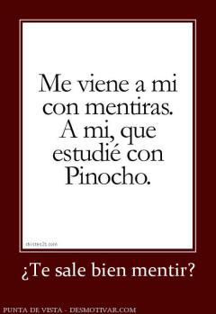 ¿Te sale bien mentir?