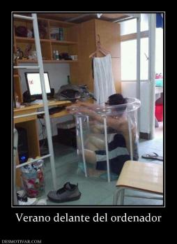 Verano delante del ordenador