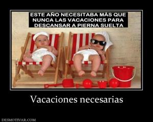 Vacaciones necesarias