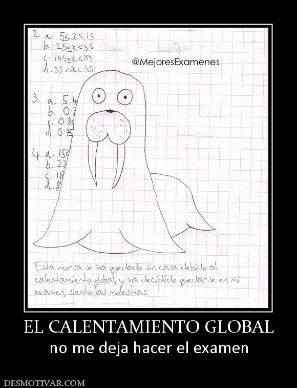 EL CALENTAMIENTO GLOBAL no me deja hacer el examen