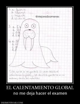 EL CALENTAMIENTO GLOBAL no me deja hacer el examen