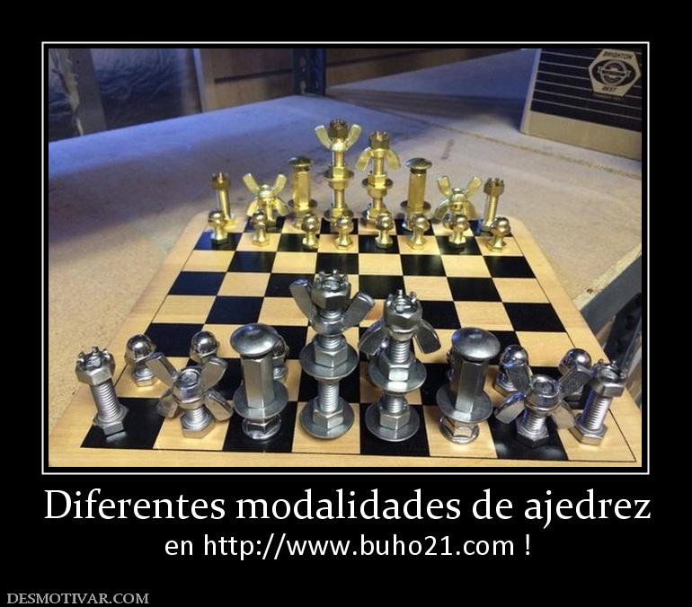 Diferentes modalidades de ajedrez en http://www.buho21.org !