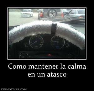 Como mantener la calma en un atasco