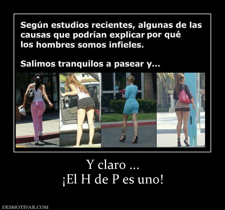 Y claro ... ¡El H de P es uno!