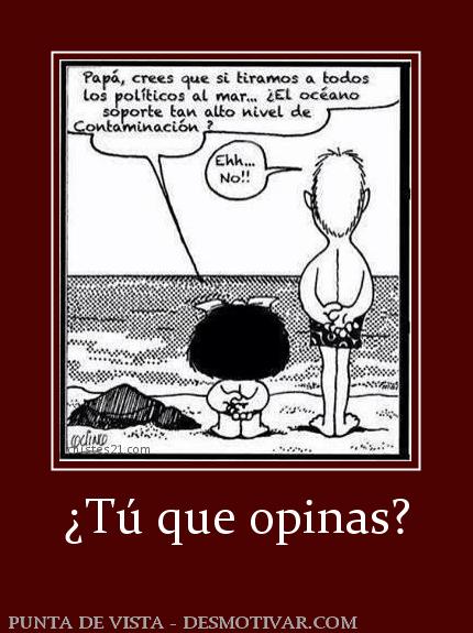 ¿Tú que opinas?