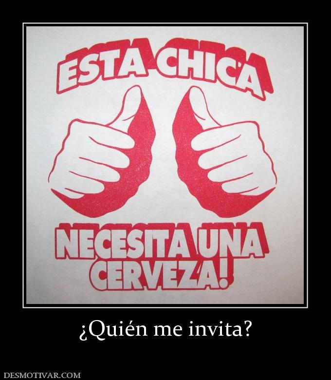 ¿Quién me invita?