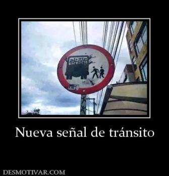 Nueva señal de tránsito