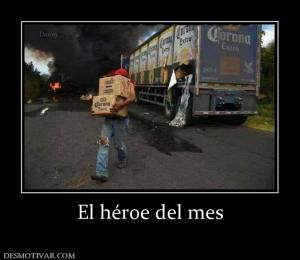 El héroe del mes
