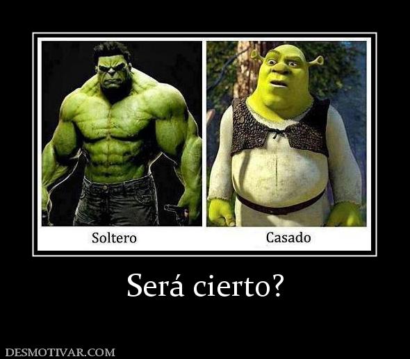 Será cierto?