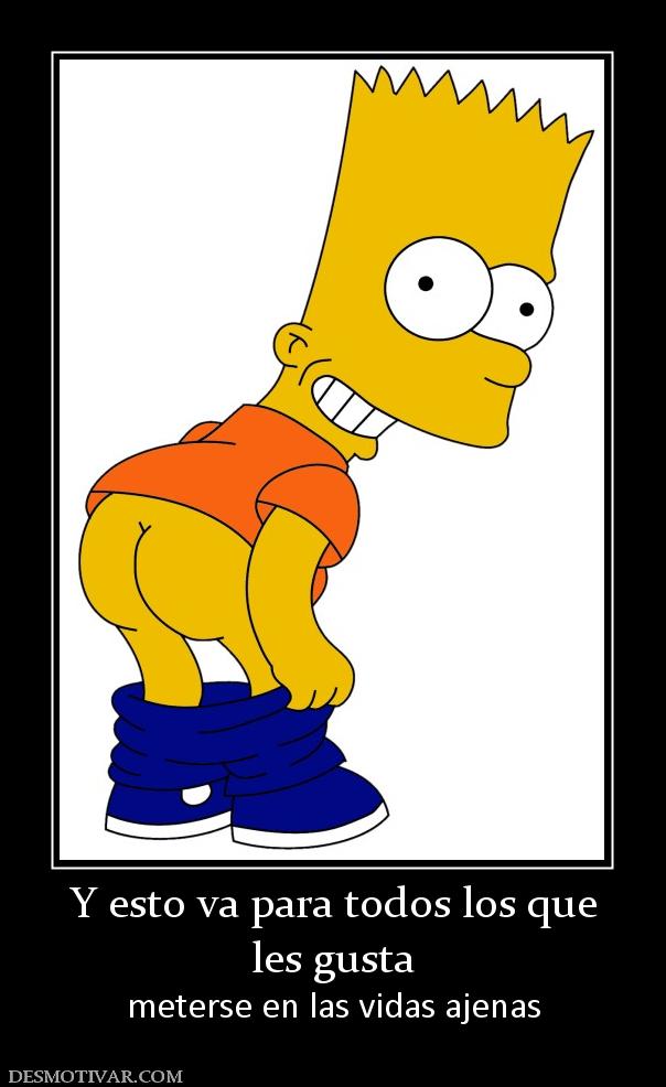 Y esto va para todos los que les gusta  meterse en las vidas ajenas