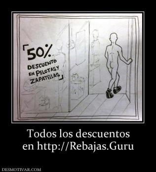 Todos los descuentos en http://Rebajas.Guru