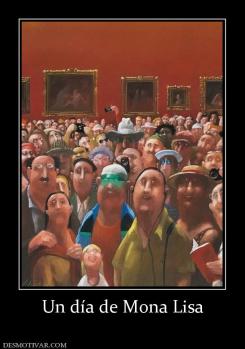 Un día de Mona Lisa