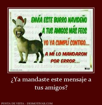 ¿Ya mandaste este mensaje a tus amigos?