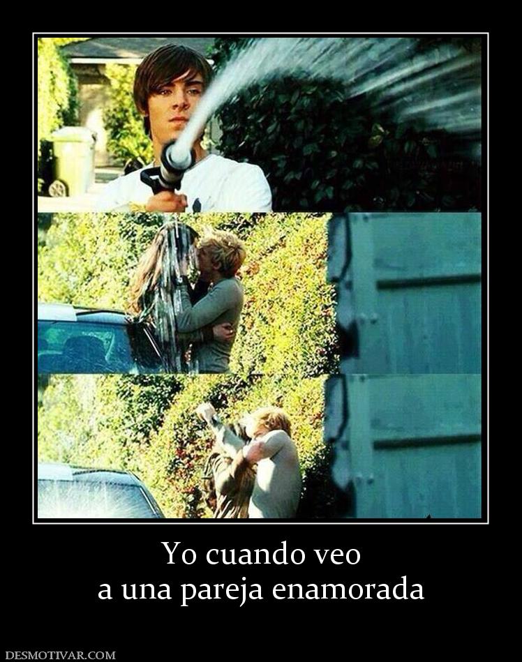 Yo cuando veo a una pareja enamorada