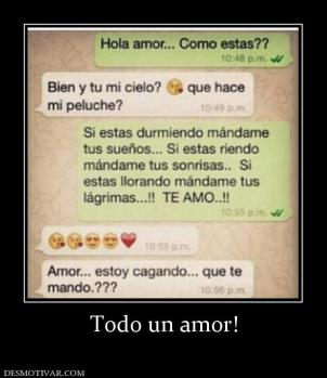 Todo un amor!