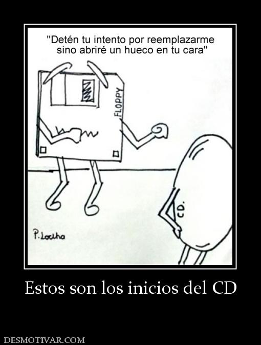 Estos son los inicios del CD