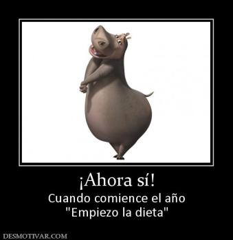 ¡Ahora sí! Cuando comience el año