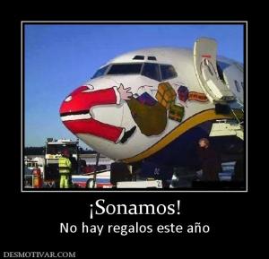 ¡Sonamos! No hay regalos este año