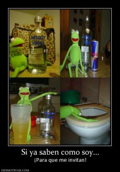Si ya saben como soy... ¡Para que me invitan!