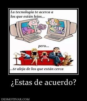 ¿Estas de acuerdo?