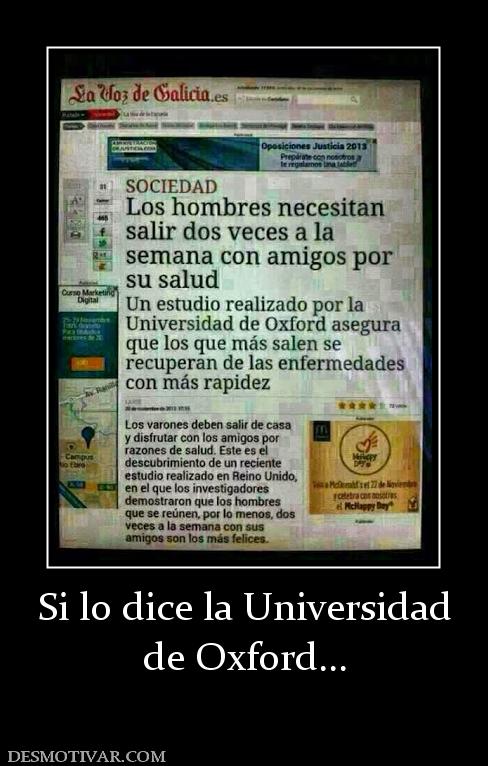 Si lo dice la Universidad de Oxford...