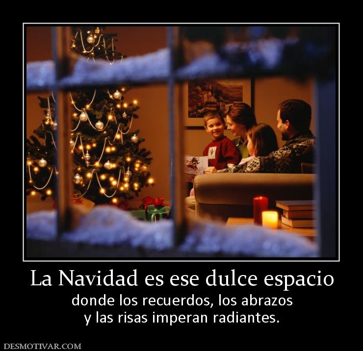 La Navidad es ese dulce espacio donde los recuerdos, los abrazos y las risas imperan radiantes.