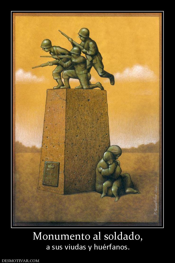Monumento al soldado, a sus viudas y huérfanos.