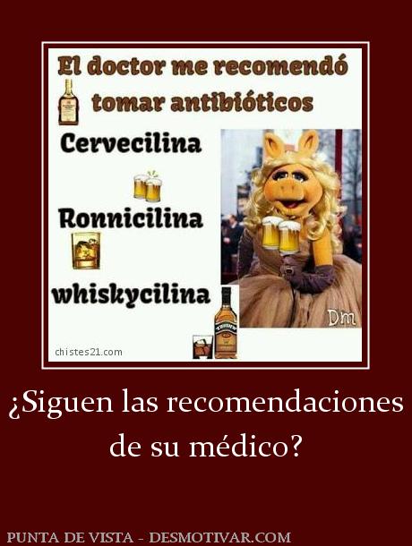 ¿Siguen las recomendaciones de su médico?