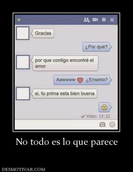 No todo es lo que parece