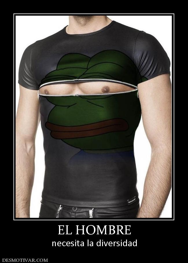 EL HOMBRE necesita la diversidad