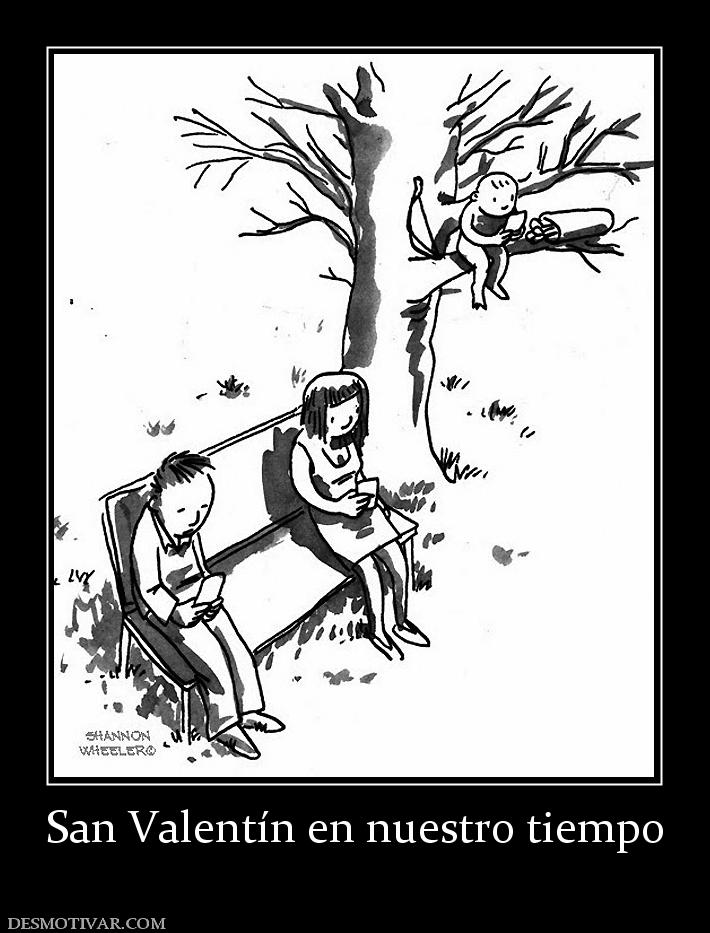 San Valentín en nuestro tiempo