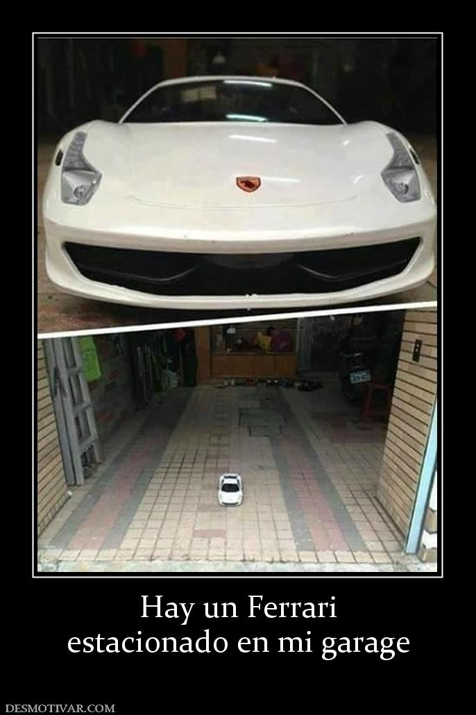Hay un Ferrari estacionado en mi garage