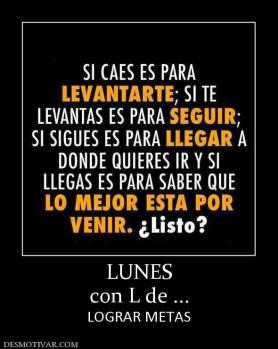 LUNES con L de ... LOGRAR METAS