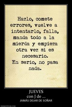 JUEVES con J de ... JAMÁS DEJAR DE SOÑAR