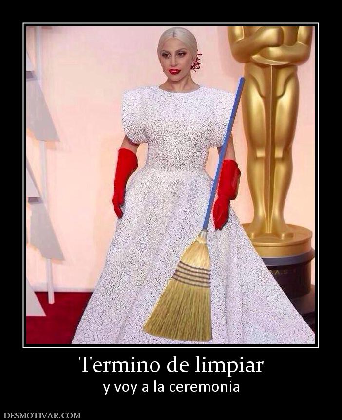 Termino de limpiar y voy a la ceremonia