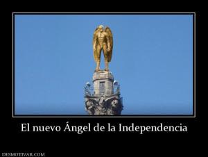 El nuevo Ángel de la Independencia