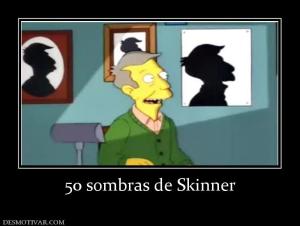 50 sombras de Skinner