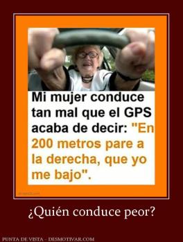¿Quién conduce peor?
