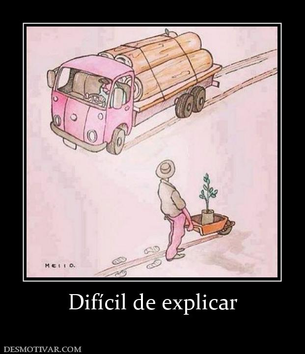 Difícil de explicar