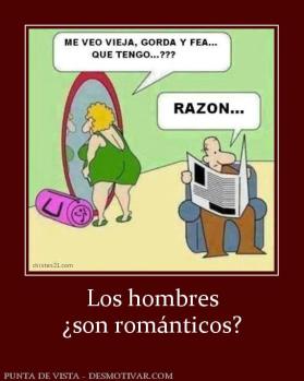 Los hombres ¿son románticos?