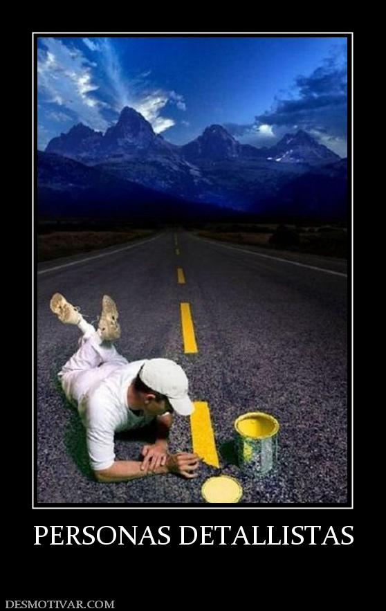 PERSONAS DETALLISTAS