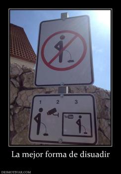 La mejor forma de disuadir