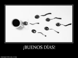 ¡BUENOS DÍAS!