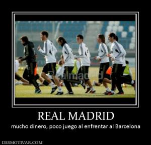 REAL MADRID mucho dinero, poco juego al enfrentar al Barcelona