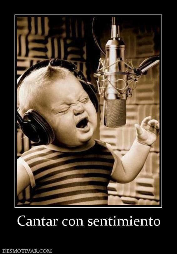 Cantar con sentimiento