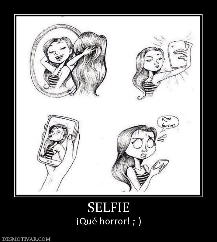 SELFIE ¡Qué horror! ;-)