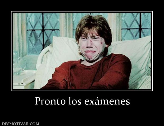 Pronto los exámenes